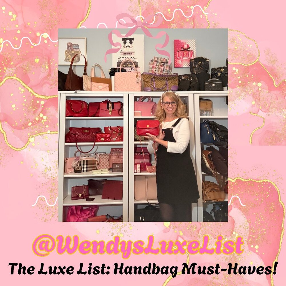 WENDY'S LUXE LIST: HANDBAG MUST-HAVES (Live Show Flyer) - Picture 2 of 12